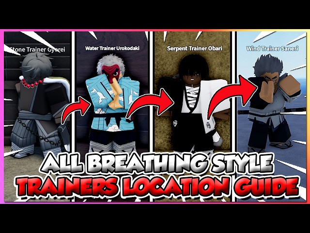 Slayers 2 How To Get All Breathing Style Trainer Fast Location + Full Guide! (NEWCODES)