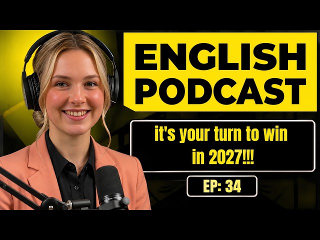 Watch This Before 2027! | Improve Your English & Speak with Confidence | English Podcast
