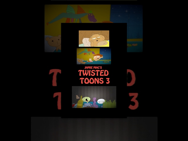 Twisted Toons vol. 3 | Short Horror