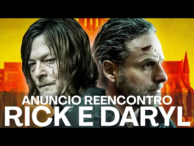 ANÚNCIO DO REEENCONTRO DE RICK E DARYL VAI ACONTECER NA NEW YORK COMIC-CON?