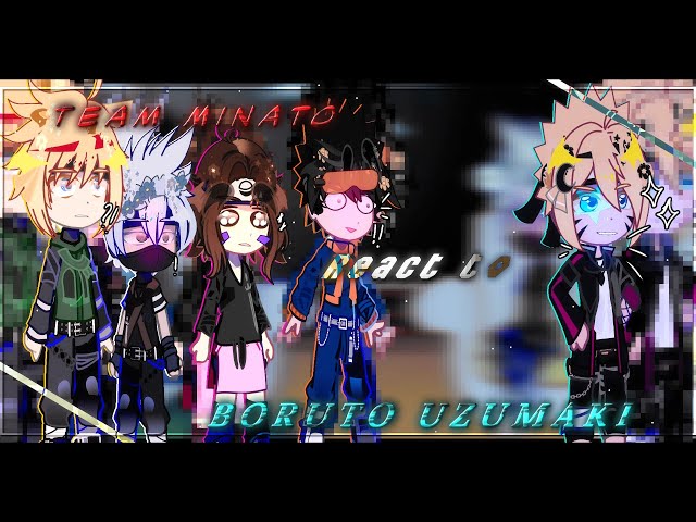 Team Minato react to Boruto Uzumaki ||gacha reaction||GCRV||annocument at the end|| GC|1/2 |Satborn