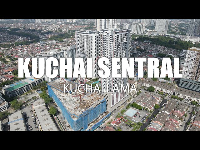PROPERTY REVIEW #393 | KUCHAI SENTRAL,  KUCHAI LAMA