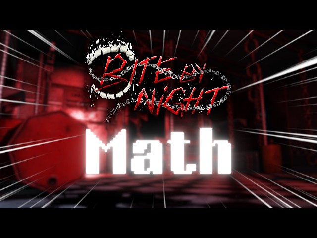 Bite by Night OST: Math Emote