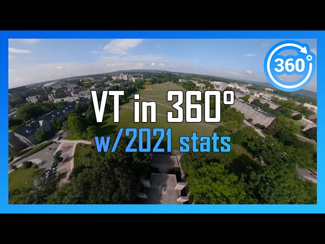 [2021] VIRGINIA TECH in 360° - drone/driving campus tour