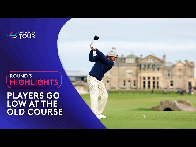 Round 3 Highlights | 2026 Alfred Dunhill Links Championship