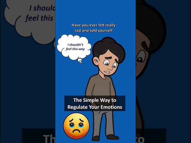 The Simple Way to Regulate Emotions