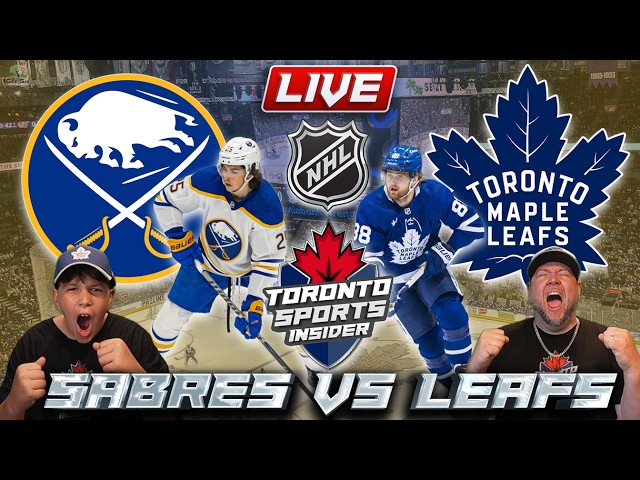 🔴 Buffalo Sabres vs Toronto Maple Leafs LIVE | NHL LIVE Stream Reaction & Play by Play