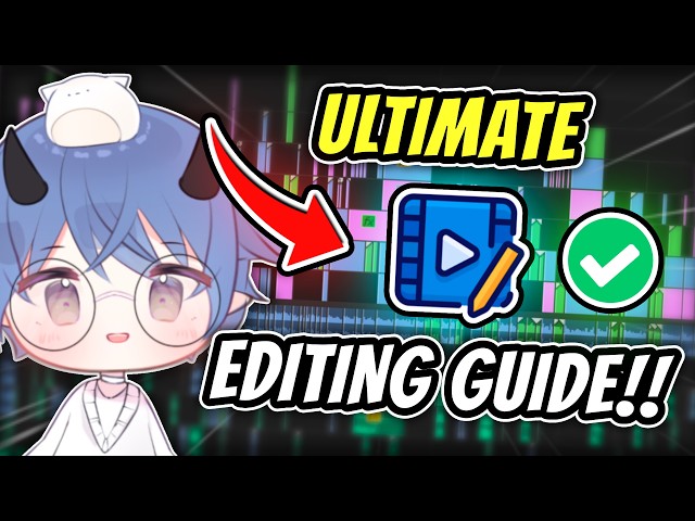 ULTIMATE Video Editing Guide for VTubers in 2026!! ✅