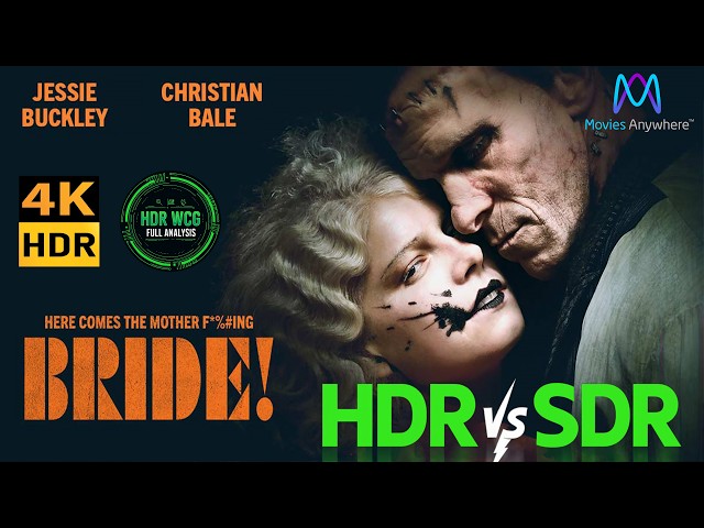 HDR vs SDR | 4K WEB REVIEW |  Dolby Vision & Atmos Analysis  | The Bride 2026