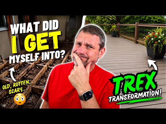 I Don't Know What I'm Doing! - I Replaced An Old Deck With Trex (It Was Hard!)
