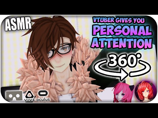 Monster Of Truth Gives Attention~ [ASMR] 360: Virtual Youtuber 360 VR