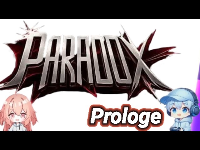 AKU DAN TEMENKU NONTON SEMUA PROLOGUE MEMBER PARADOX