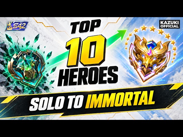 TOP 10 BEST HEROES TO SOLO RANK UP TO MYTHICAL IMMORTAL SEASON 42 | MLBB