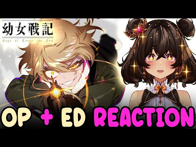 FIRST TIME REACTING to SAGA OF TANYA THE EVIL Opening and Ending