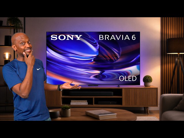 Sony Bravia 6 OLED только что поступил в продажу