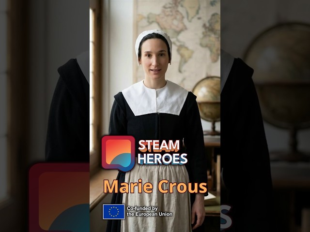 STEAM Heroes - Marie Crous - English