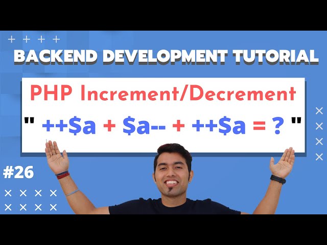 PHP Increment and Decrement Operators in Hindi | PHP Tutorial in Hindi 2020 #26