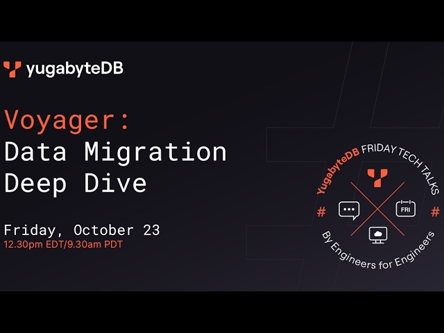YFTT: Voyager: Data Migration deep dive