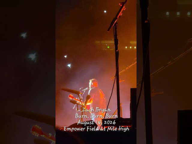 Zach Bryan - Burn, Burn, Burn - Empower Field at Mile High 