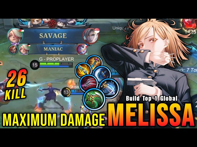 26 Kills + SAVAGE!! Melissa Maximum Damage Build!! - Build Top 1 Global Melissa ~ MLBB
