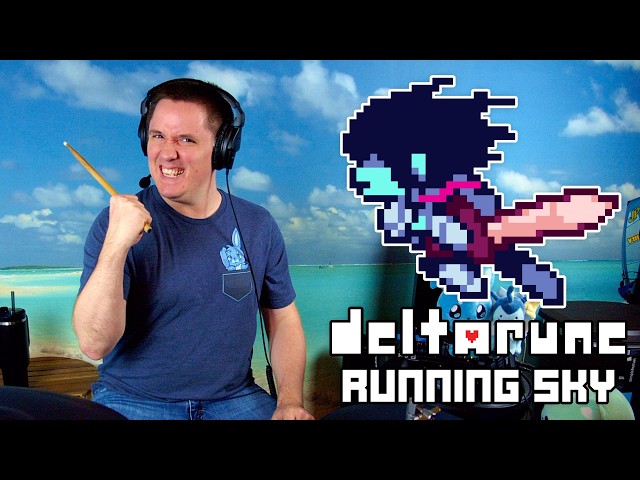 DELTARUNE Chapter 5 - Running Sky On Drums!