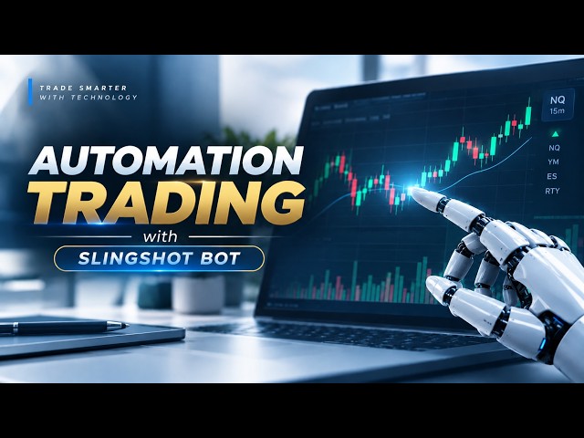How Automation Trading Works with the Slingshot Bot | Futures Trading