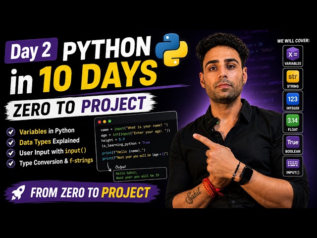 Python From ZERO to PROJECT in 10 Days | Day 2: Variables + Data Types
