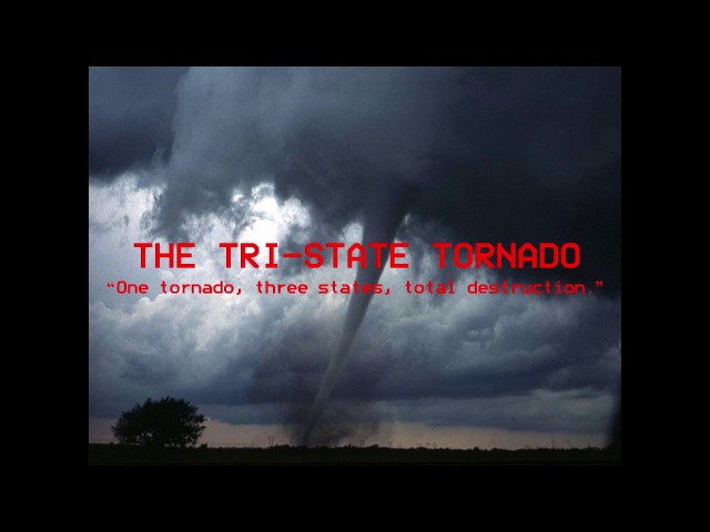 The Tri-State Tornado (EAS Scenario)
