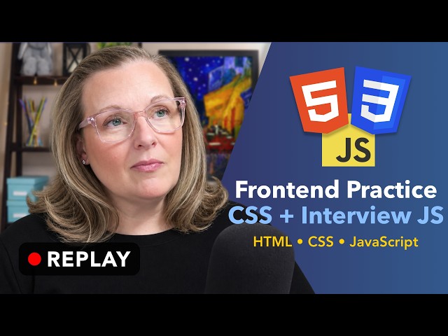 Vanilla CSS Layout and JavaScript Interview Practice | Project Part 4