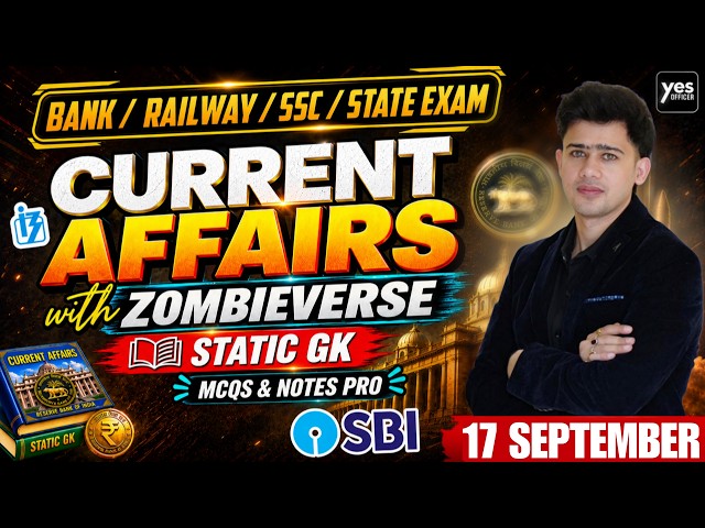 🔴17 September 2026 | Daily Current Affairs | For Bank, Insurance & SSC Exams