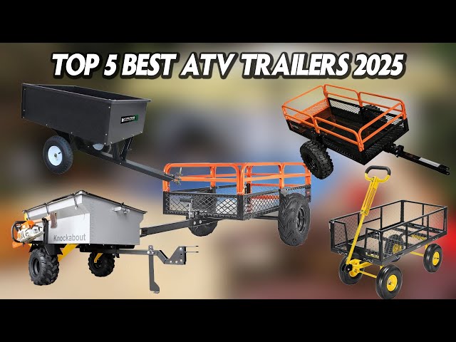 Top 5 Best ATV Trailers 2025 📷 DON'T Buy a ATV Trailer Until You See This!