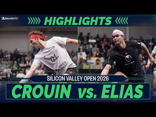 🇫🇷 Crouin v Elias 🇵🇪 | Silicon Valley Open 2026 | SEMI-FINAL HIGHLIGHTS