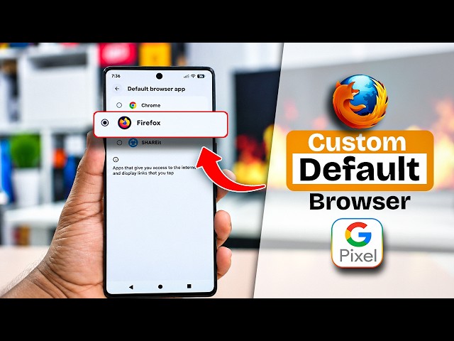 How to Change Your Default Browser on Google Pixel