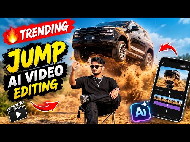 🔥 Trending Car Jump AI Video Editing | Instagram Viral Car Jumping Video Kaise Banaye? 🚗💥 | 2026