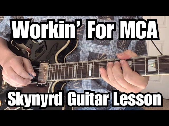 WORKIN' FOR MCA Guitar Lesson Pt. 1 LYNYRD SKYNYRD w/Tabs (Rhythm, Fills, Short Solos)
