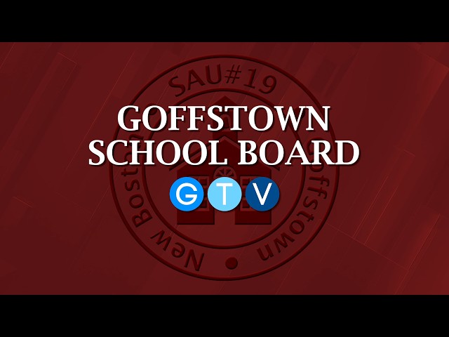 Goffstown School Board - September 14, 2026