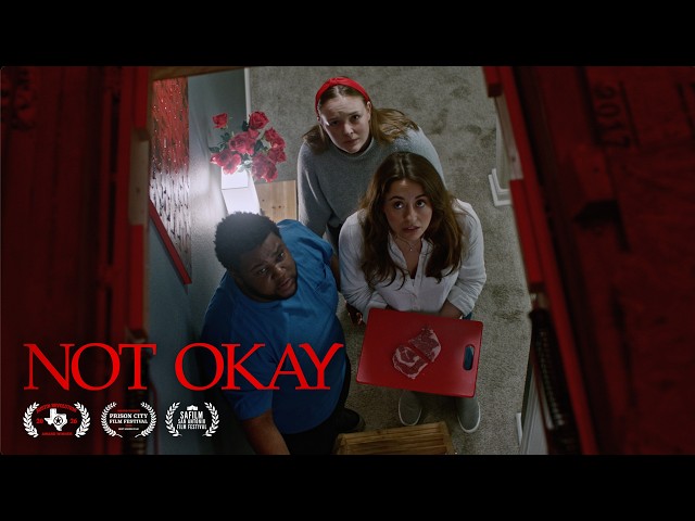 NOT OKAY | Award Winning Horror Short Film