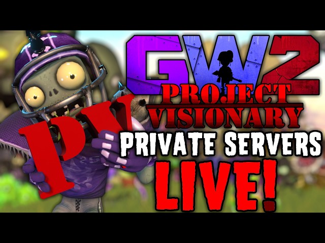 Project Visionary Private Servers LIVE
