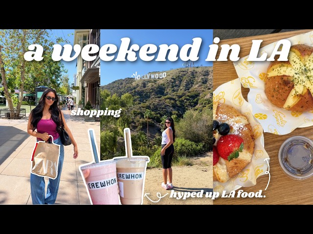 a weekend in LA VLOG: all the touristy things, my first event, Hollywood sign and more