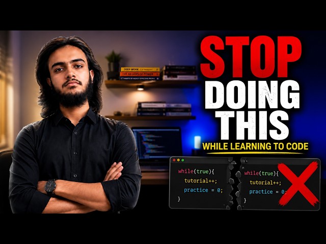 STOP Making These 5 Mistakes While Learning to Code | Coding Discussions 01