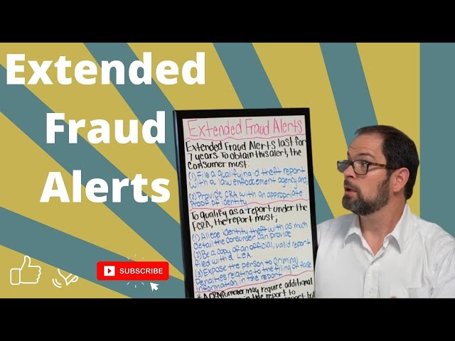 One Step Further: Extended Fraud Alerts