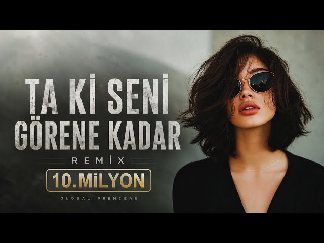 Ta ki seni görene kadar - (Nojrim Remix) Hit Deep House & Afro House Remix 🎵🔥