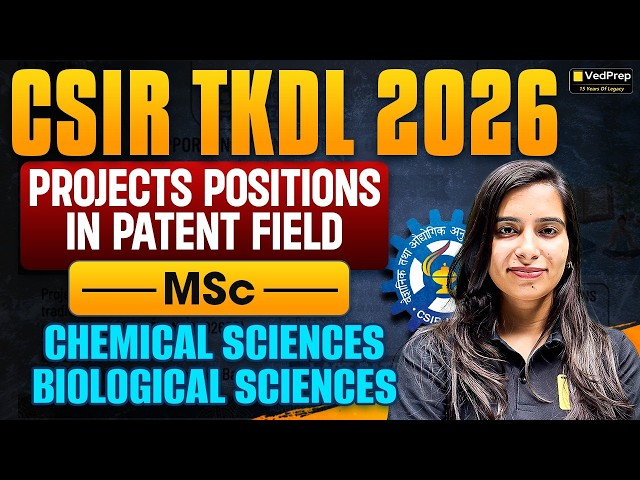🔥 CSIR TKDL 2026 | Patent Project Jobs | MSc Chemical Sciences, Biological Sciences & Bioinformatics