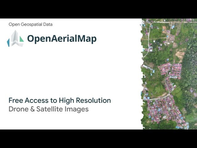 Download free high resolution drone images from OpenAerialMap