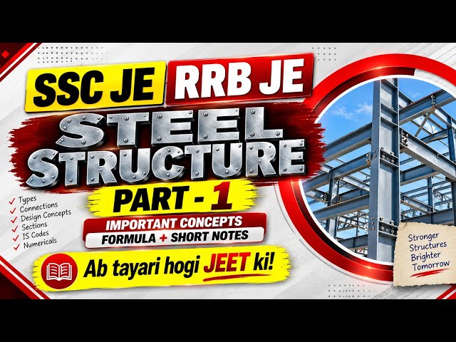 SSC JE & RRB JE Steel Structure Part-1 | Important Concepts, Formula & Short Notes Civil Engineering