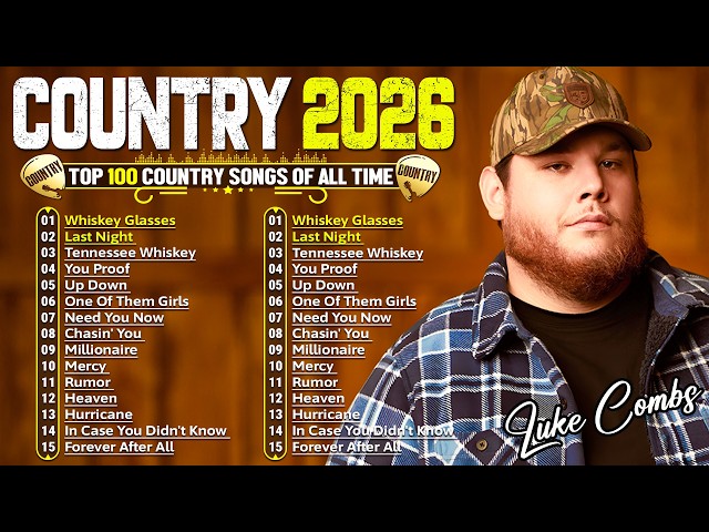 NEW Country Music Playlist 2026 || Luke Combs, Morgan Wallen, Chris Stapleton, Luke Bryan, Lee Brice