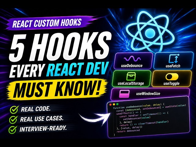 5 Custom React Hooks Every Developer Must Know (Build From Scratch) #DevInterviewSeries #3