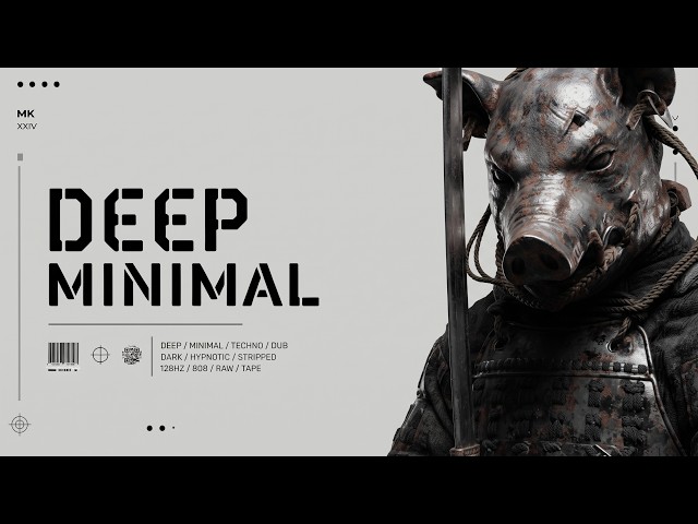 DEEP MINIMAL | Hypnotic Underground Minimal Techno 2026 | Late Night Focus Session