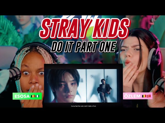 Stray Kids "Do It" M/V reaction | PART ONE | FANGIRL REACTION PROCEED WITH CAUTION ⚠️