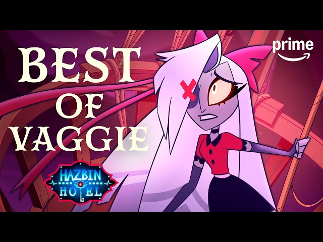 The ULTIMATE Vaggie Compilation | Hazbin Hotel | Prime Video